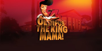 Elvis Meets Oedipus at the Getty Villa in Fall Premiere of Oedipus the King, Mama!